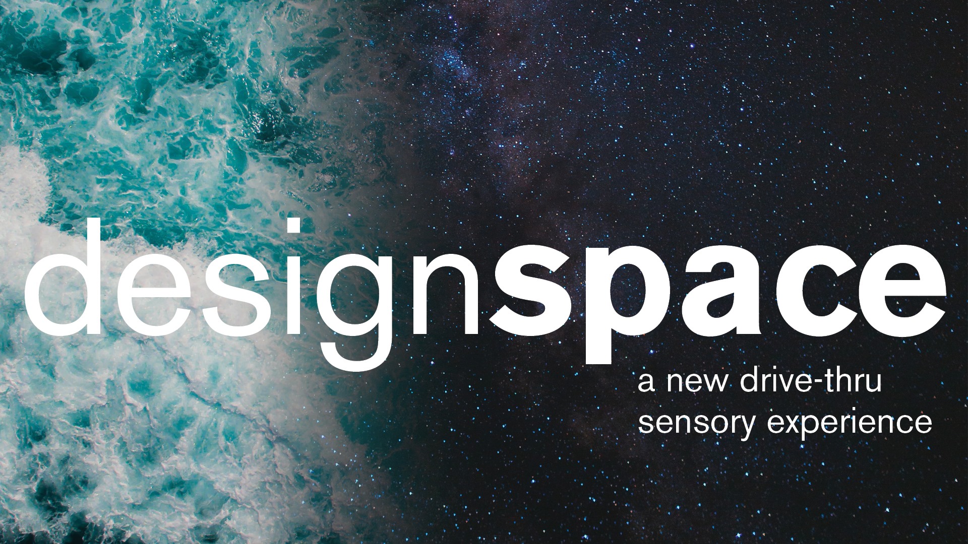 designspace: a new drive-thru sensory experience