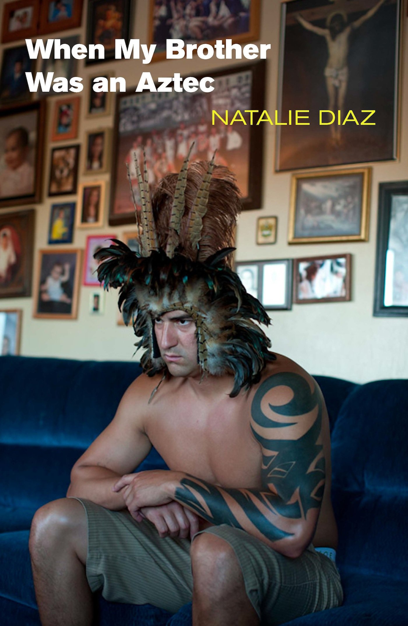 Cover of "When My Brother Was an Aztec"