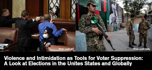 Violence and Intimidation as Tools for Voter Suppression: A Look at Elections in the United States and Globally