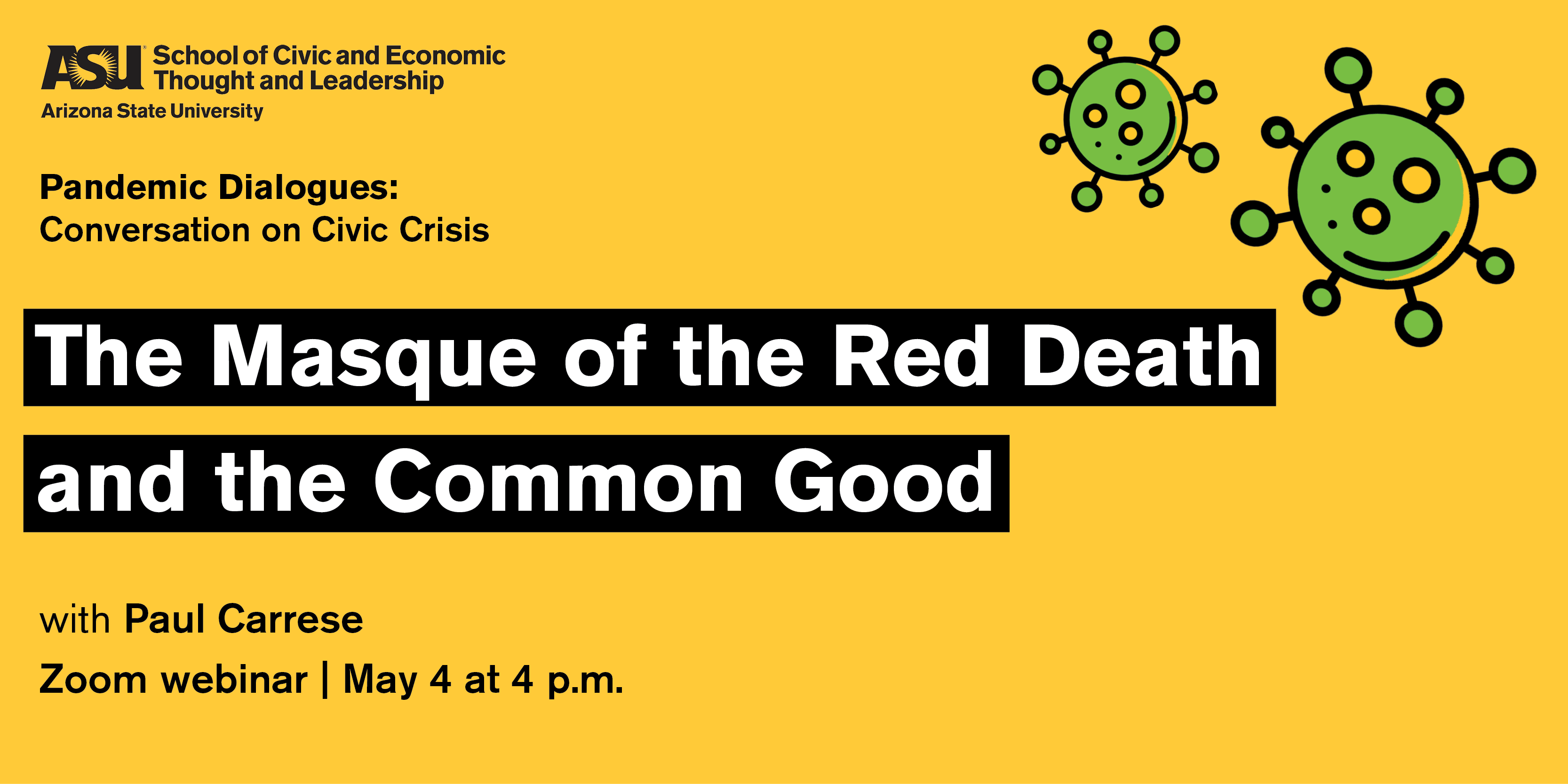 The Masque of the Red Death and the Common Good Webinar