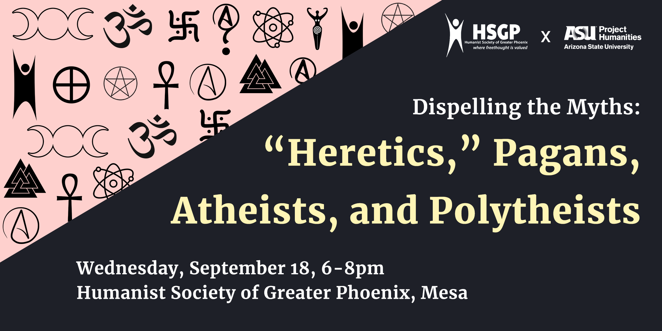 Dispelling the Myths: "Heretics," Pagans, Atheists, and Polytheists Event