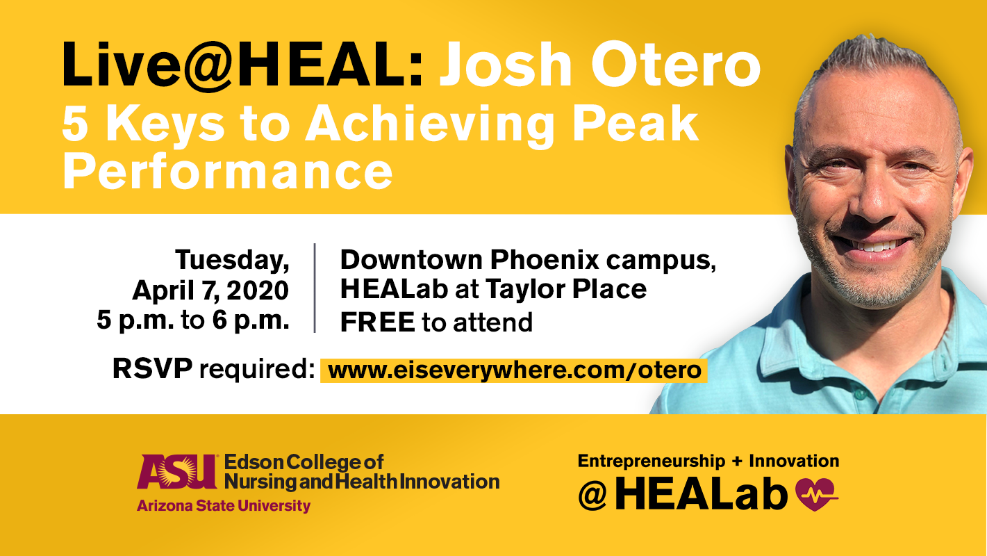 CANCELED: LIVE @ HEAL: 5 Keys To Achieving Peak Performance with Josh Otero