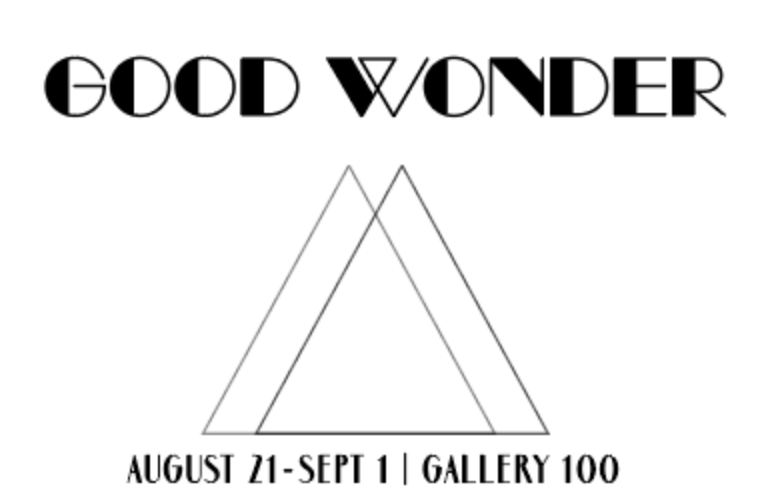 Good Wonder ASU Gallery 100