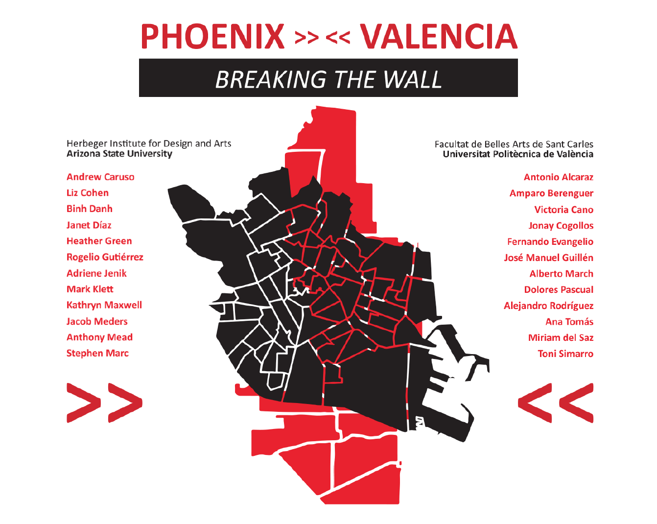 Phoenix/Valencia: Breaking the Wall ASU Harry Wood Gallery