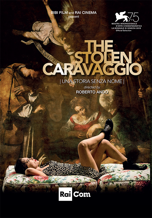 Italian Film Festival: 'The Stolen Caravaggio (Una Storia Senza Nome)' 