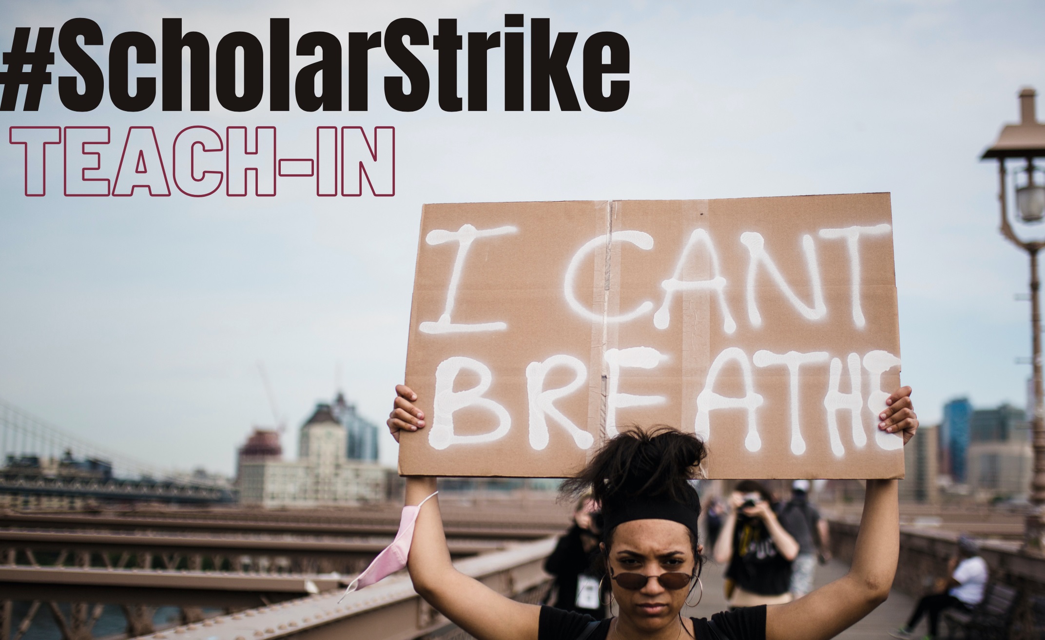 #ScholarStrike Teach-In