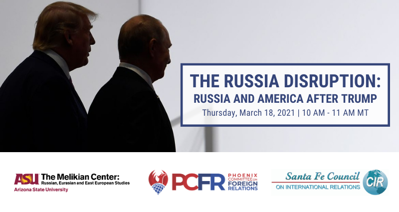 The Russia Disruption Series Part 2 Russia and America after Trump graphic