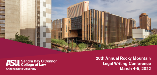 20th Annual Rocky Mountain Legal Writing Conference