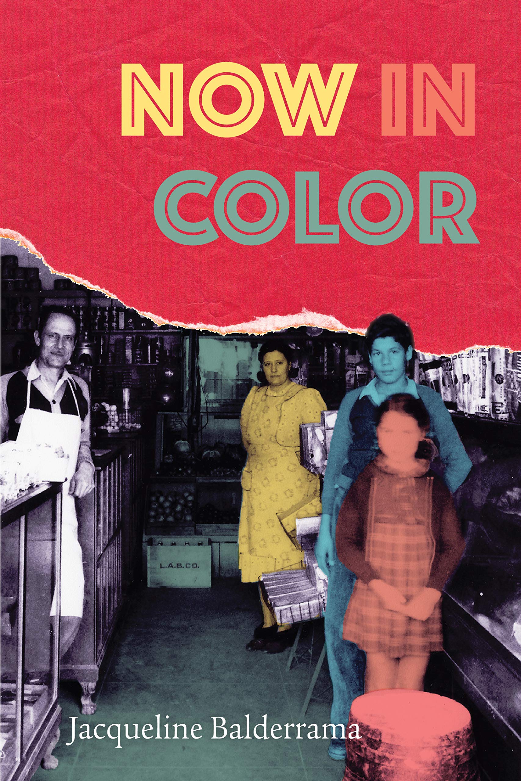 Cover of Now in Color by Jacqueline Balderrama