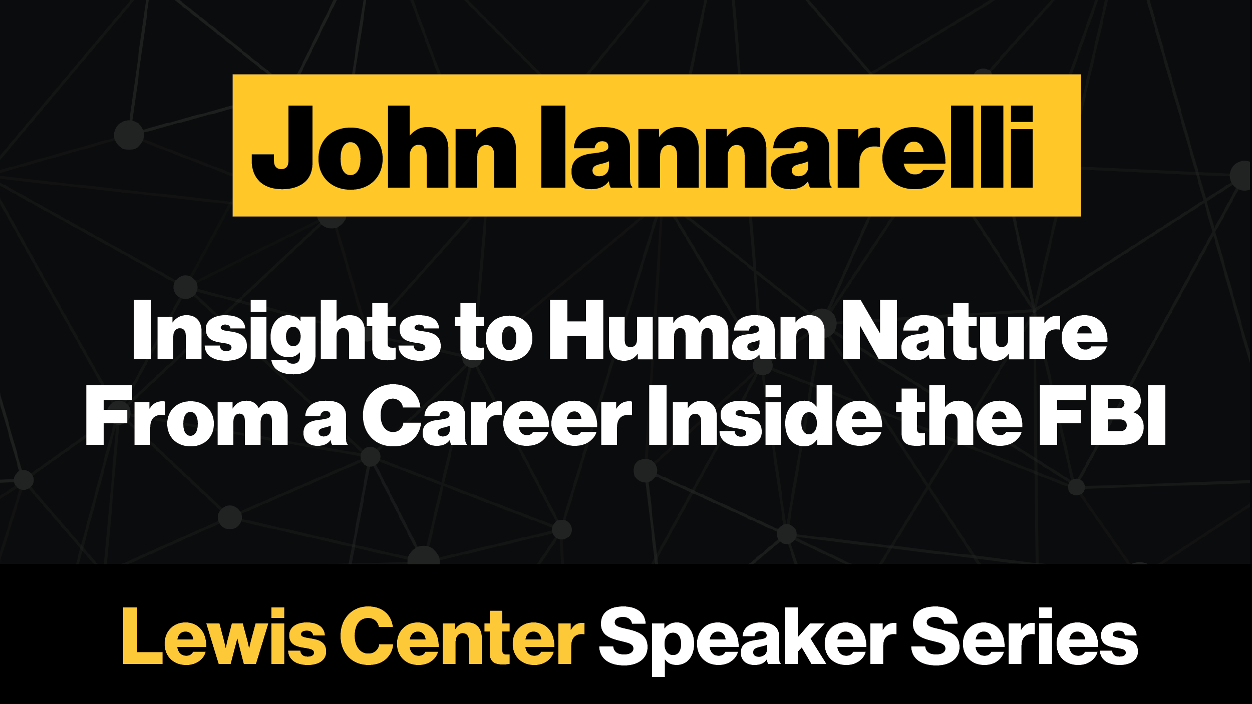 Insights to Human Nature From a Career Inside the FBI