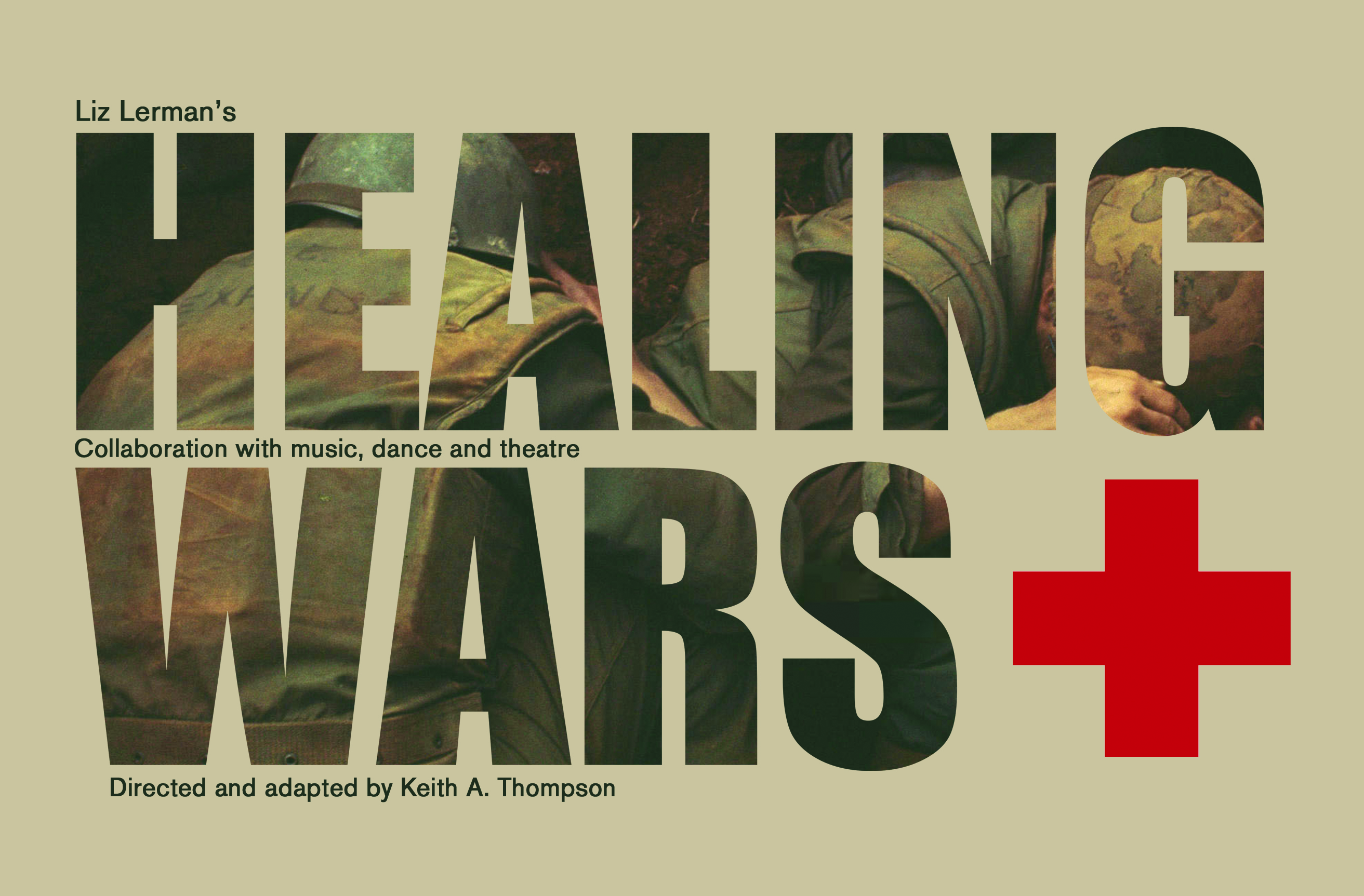Healing Wars runs Nov. 5 - 14 in the Galvin Playhouse Theatre Healing Wars